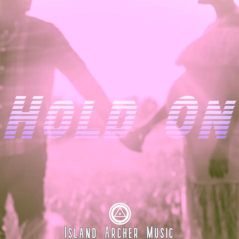 Hold On