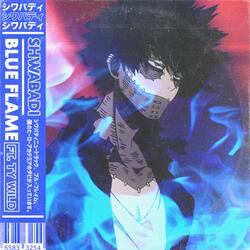 Blue Flame (feat. Ty Wild)