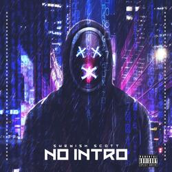 No Intro