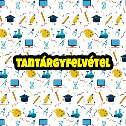 Tantárgyfelvétel