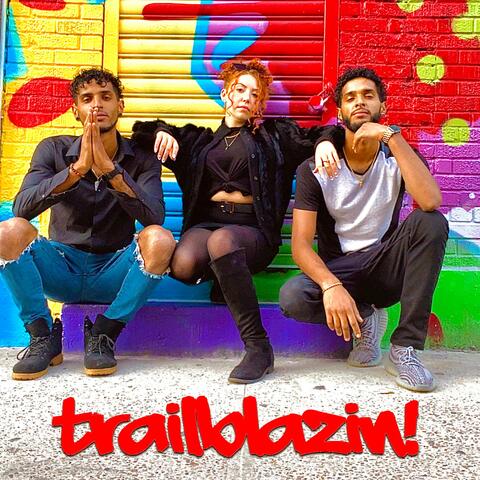 Trailblazin'! (feat. Mariah Elle)