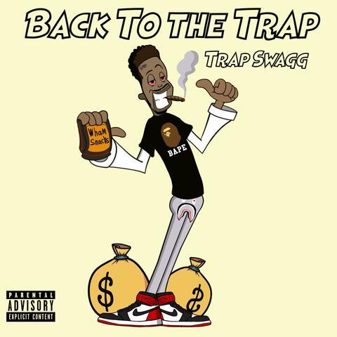 Back To The Trap