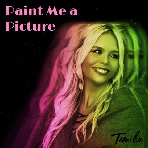 Paint Me a Picture