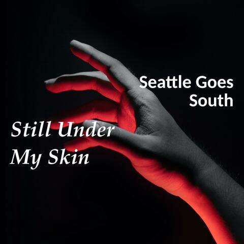 Still Under My Skin