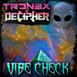 Vibe Check (feat. DECIPHER)
