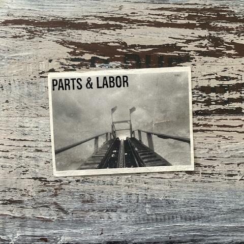 Parts and Labor