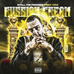 Russian Cream (feat. Tav)