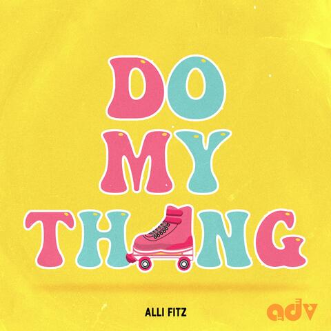 Do My Thang