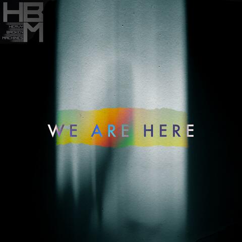 We Are Here (Radio Edit)