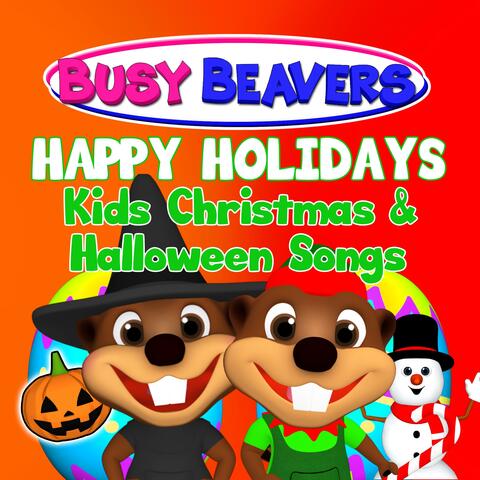 Happy Holidays Kids Christmas & Halloween Songs