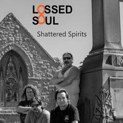 Shattered Spirits