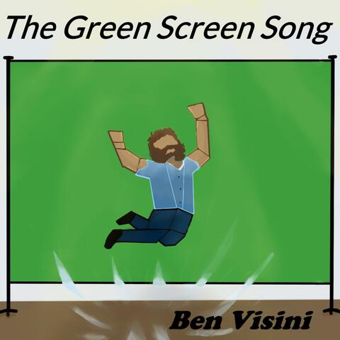 The Green Screen Song