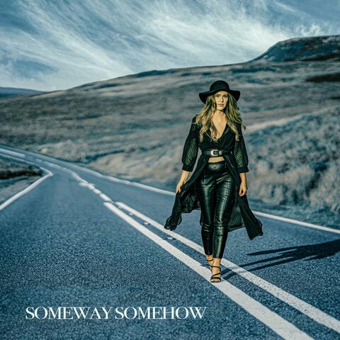 Someway Somehow