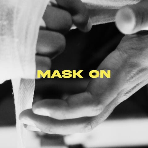 Mask On (feat. kamaumeetsworld)