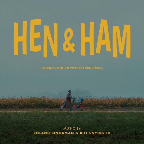Hen & Ham (Original Motion Picture Soundtrack)