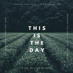 This is the Day