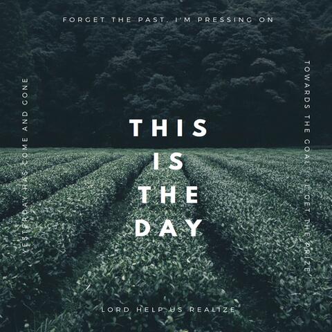This is the Day