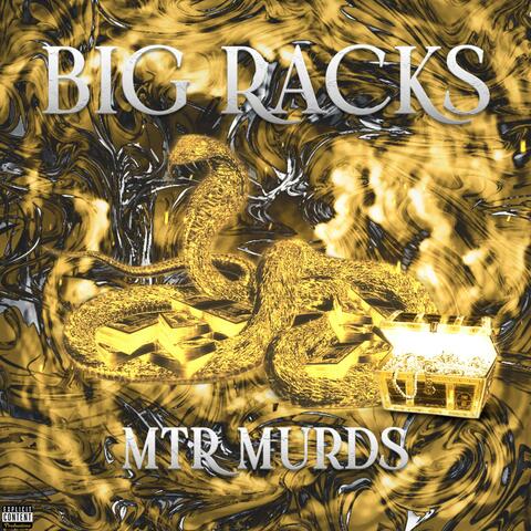 Big Racks (feat. MTR Murds)