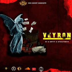 Veryon (feat. 47-Gshytt & Steezyboy4)