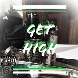 Get High