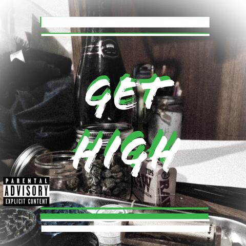 Get High