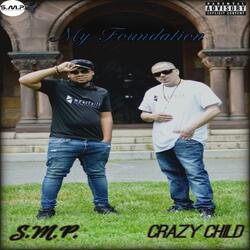 My Foundation (feat. S.M.P.)