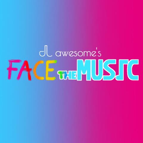 Face The Music