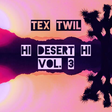 Hi Desert Hi, Vol. 3