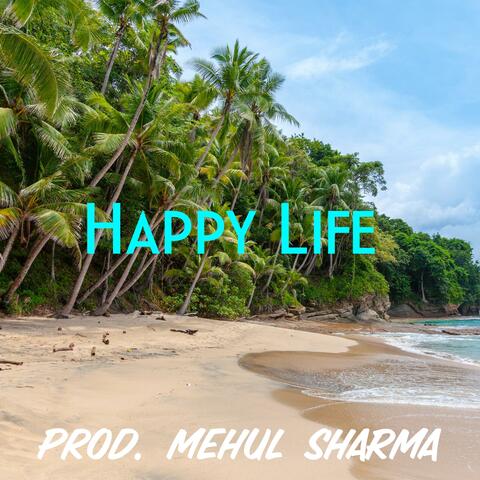 Happy Life