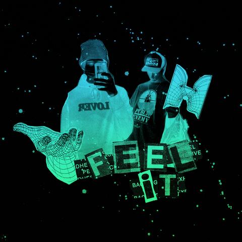 Feel It