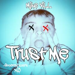 Trust Me