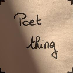 Poet Thing