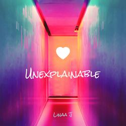 Unexplainable
