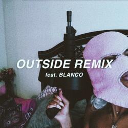 Outside (feat. Blanco)