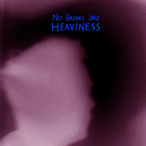 Heaviness