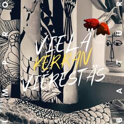 Vielä kerran vierestäs