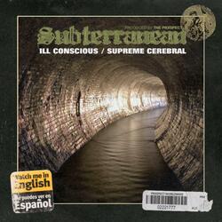 Subterranean (feat. Supreme Cerebral)