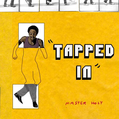 Tapped In