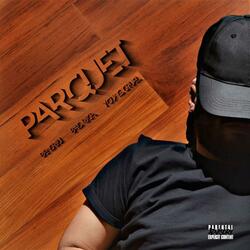PARQUET (feat. BAD RICH & Young Cruel)
