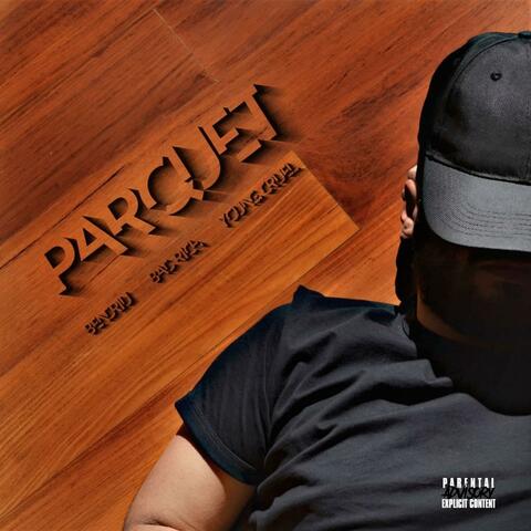 PARQUET (feat. BAD RICH & Young Cruel)