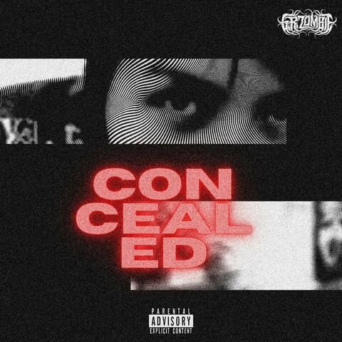 Concealed (feat. Xombiemane)