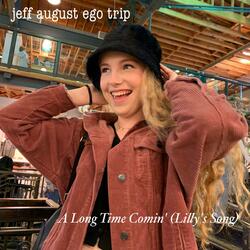 A Long Time Comin' (Lilly's Song)