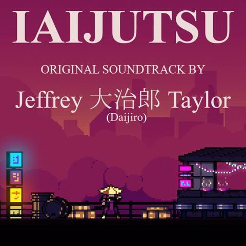 Iaijutsu (Original Game Soundtrack)