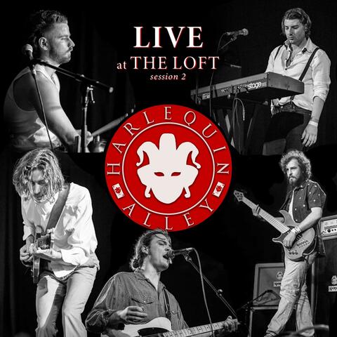 Live at the Loft Session 2