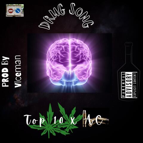 Drug Song (feat. AC)