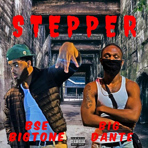 Stepper (feat. BSE BIGTONE)