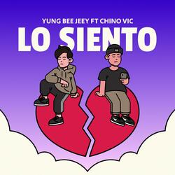 Lo Siento (feat. Chino Vic)