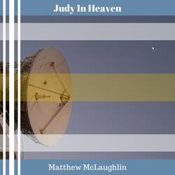 Judy In Heaven