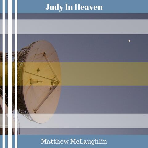 Judy In Heaven