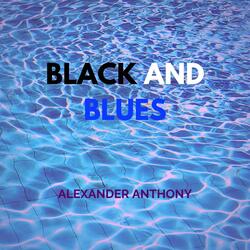 Black and Blues